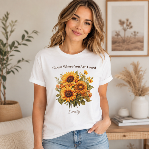Bloom Where You Are Loved personalized tee shown on a model