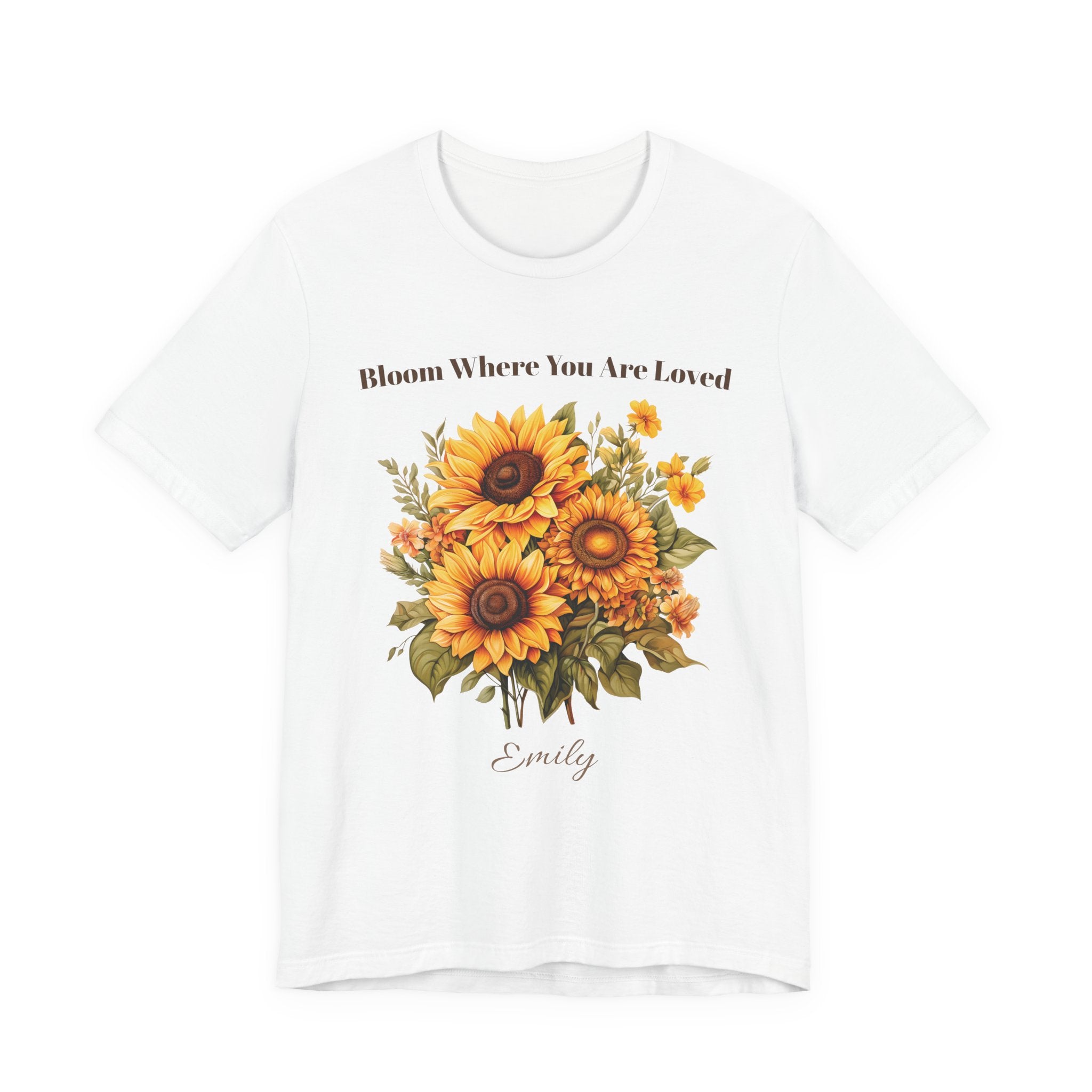 Personalized 'Bloom Where You Are Loved' sunflower t-shirt with a custom name