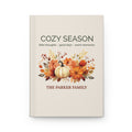 Cozy Season personalized hardcover journal with pumpkin design and family name
